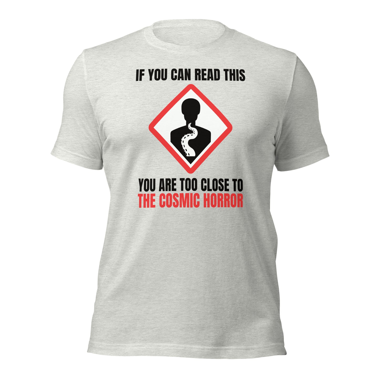 Warnung Cosmic Horror Cthulhu Lovecraft Unisex T-Shirt